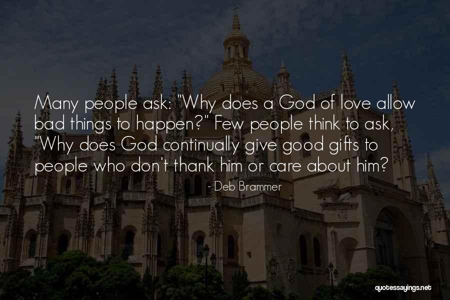 Thank You Gifts Quotes By Deb Brammer Thank You Gifts Quotes By Deb Brammer
