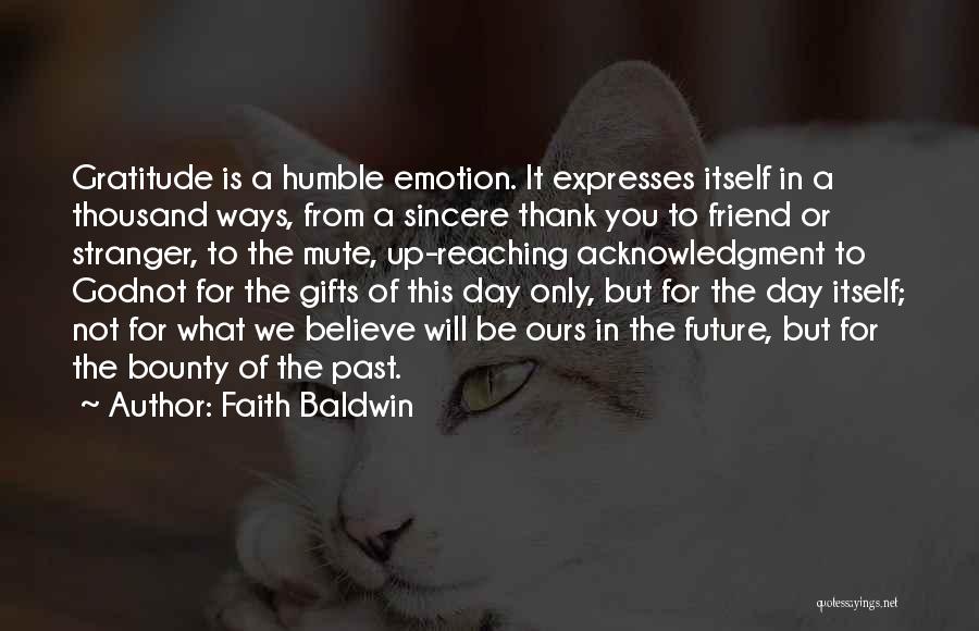 Thank You Gifts Quotes By Faith Baldwin