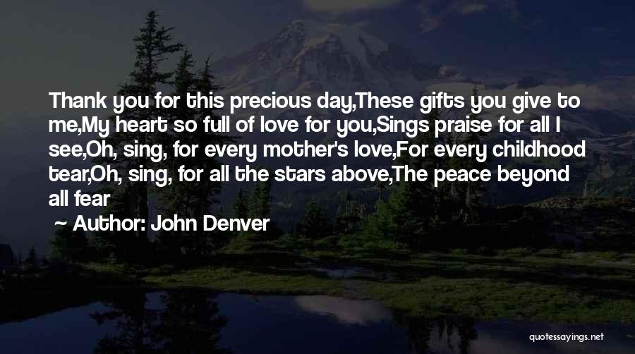 Thank You Gifts Quotes By John Denver