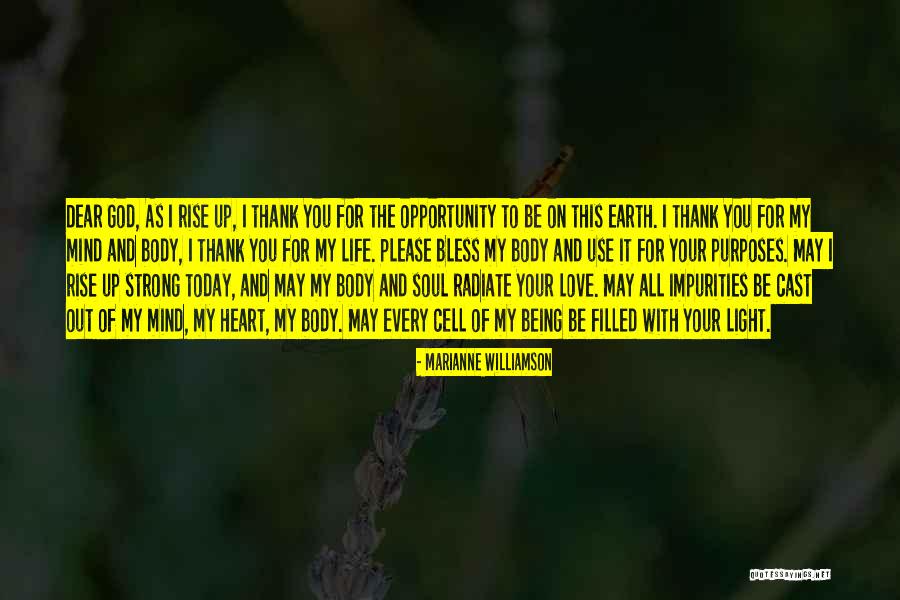 Thank You God For Being There Quotes By Marianne Williamson Thank You God For Being There Quotes By Marianne Williamson