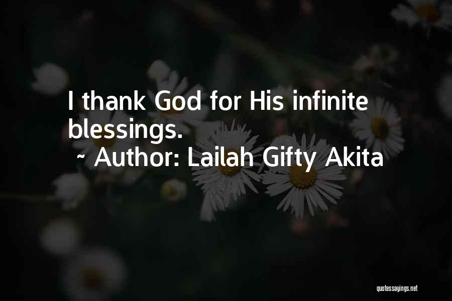 Thank You God For My Blessings Quotes By Lailah Gifty Akita