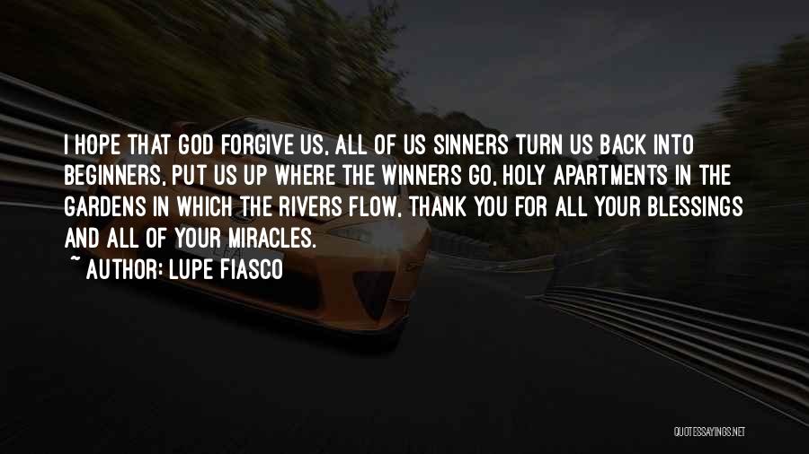 Thank You God For My Blessings Quotes By Lupe Fiasco