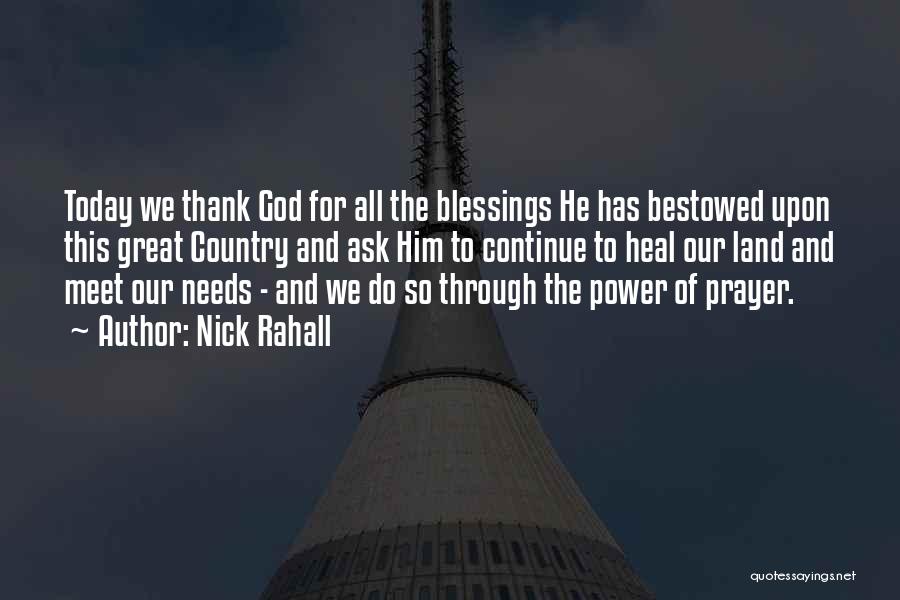 Thank You God For My Blessings Quotes By Nick Rahall