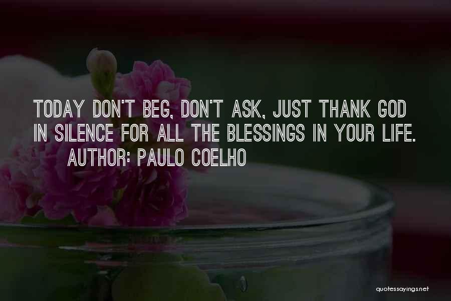 Thank You God For My Blessings Quotes By Paulo Coelho