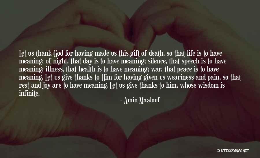 Thank You God For My Health Quotes By Amin Maalouf Thank You God For My Health Quotes By Amin Maalouf