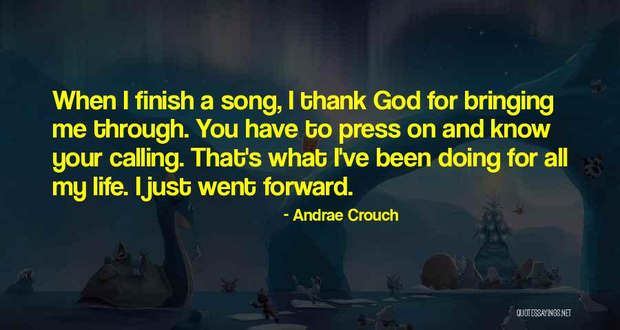 Thank You God Quotes By Andrae Crouch