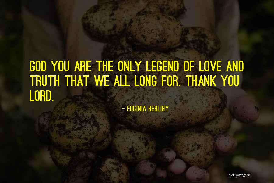 Thank You God Quotes By Euginia Herlihy