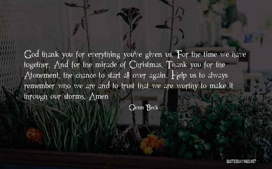 Thank You God Quotes By Glenn Beck Thank You God Quotes By Glenn Beck