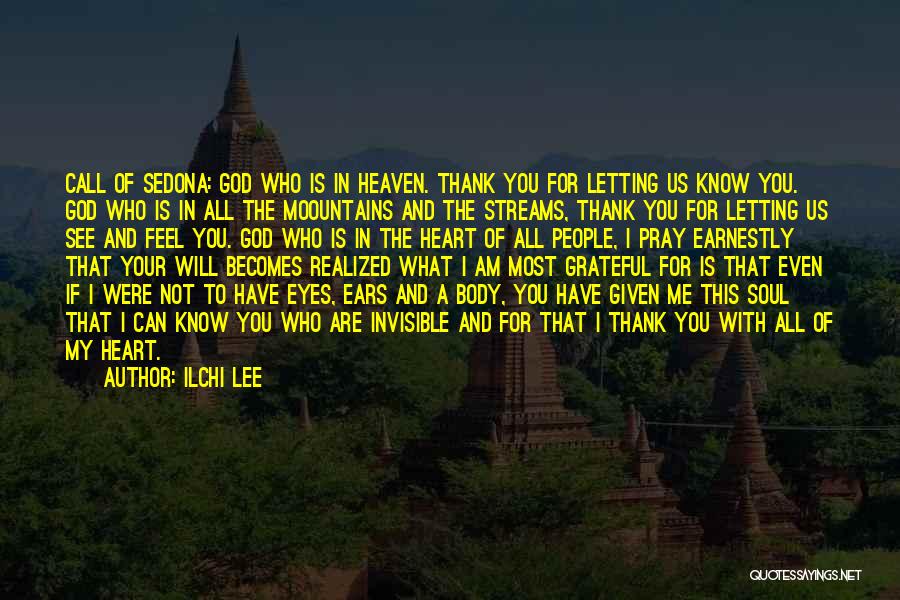 Thank You God Quotes By Ilchi Lee