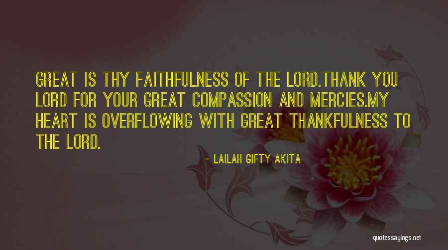 Thank You God Quotes By Lailah Gifty Akita