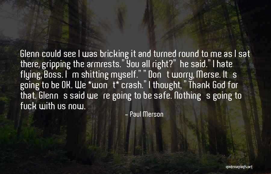 Thank You God Quotes By Paul Merson