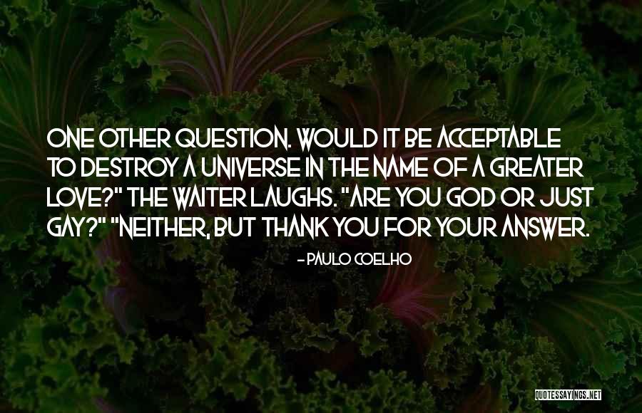 Thank You God Quotes By Paulo Coelho Thank You God Quotes By Paulo Coelho