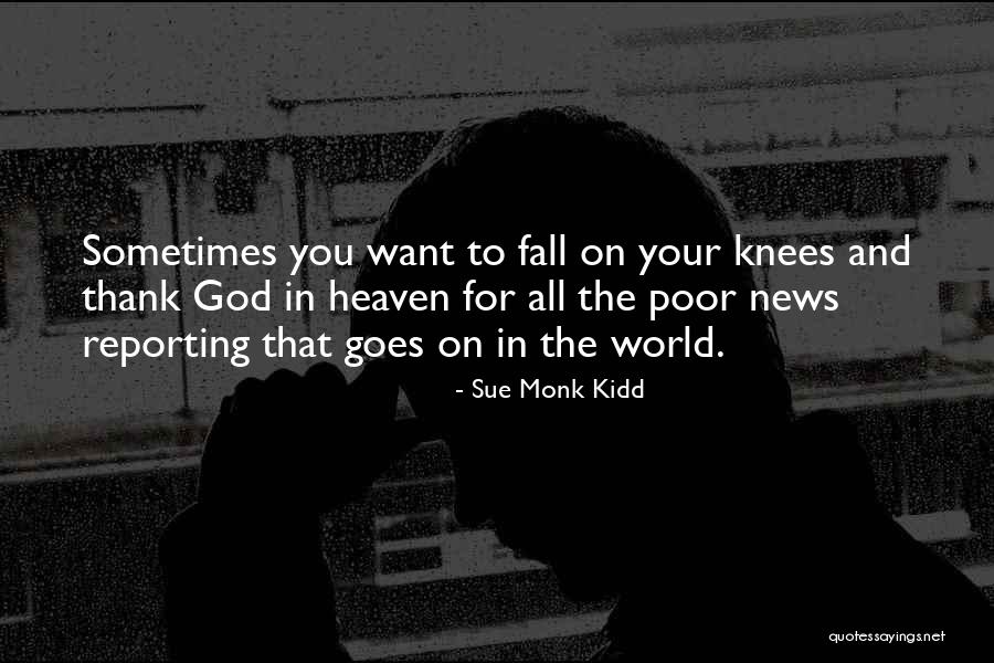 Thank You God Quotes By Sue Monk Kidd