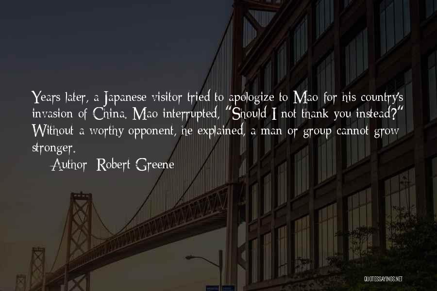 Thank You Group Quotes By Robert Greene