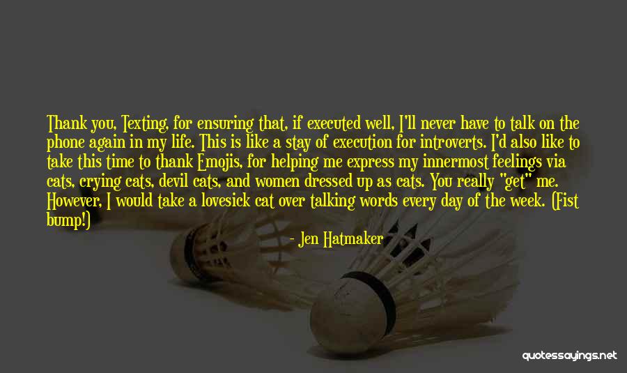 Thank You Helping Me Quotes By Jen Hatmaker Thank You Helping Me Quotes By Jen Hatmaker