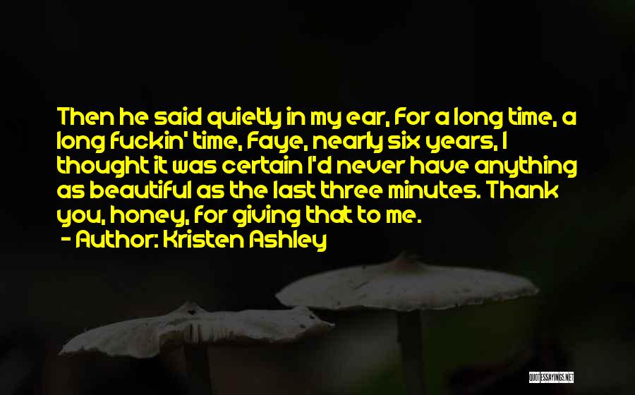 Thank You Honey Quotes By Kristen Ashley