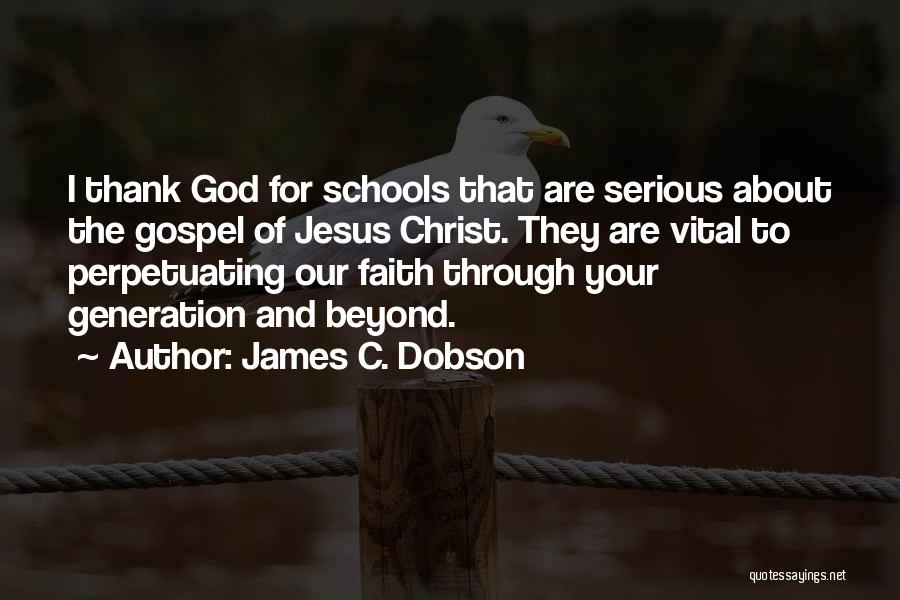 Thank You Jesus Christ Quotes By James C. Dobson