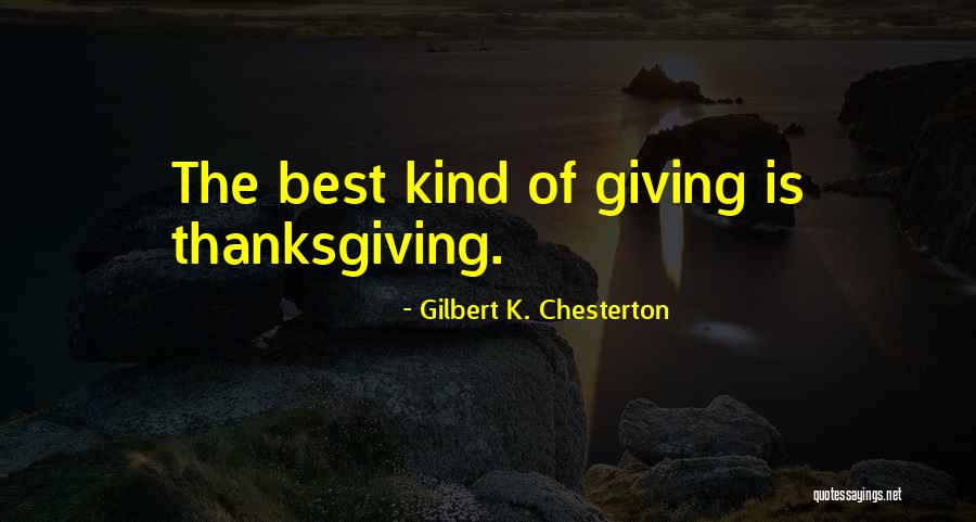 Thank You Kind Quotes By Gilbert K. Chesterton