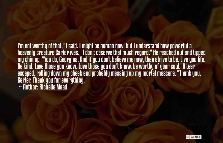 Thank You Kind Quotes By Richelle Mead