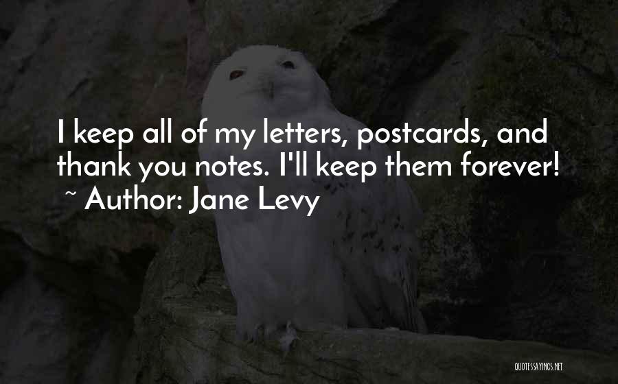 Thank You Letters And Quotes By Jane Levy