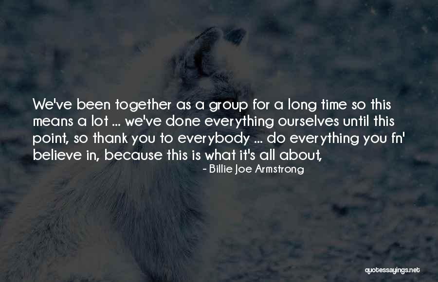 Thank You Long Quotes By Billie Joe Armstrong