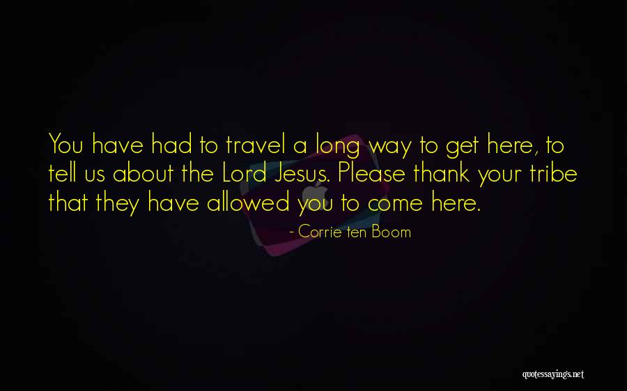 Thank You Long Quotes By Corrie Ten Boom