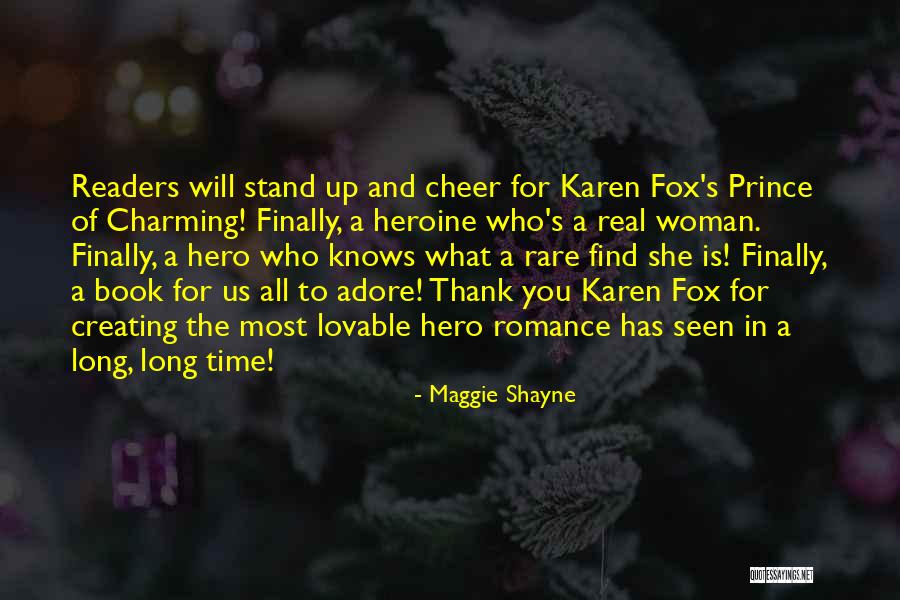 Thank You Long Quotes By Maggie Shayne