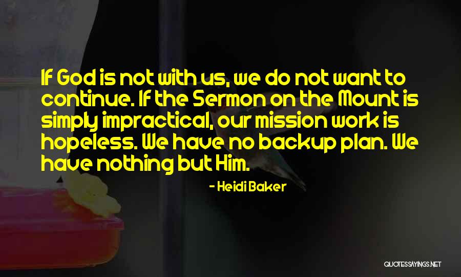 Thank You Lord For Another Beautiful Day Quotes By Heidi Baker Thank You Lord For Another Beautiful Day Quotes By Heidi Baker