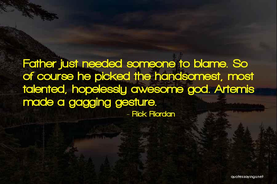 Thank You Lord For Another Beautiful Day Quotes By Rick Riordan Thank You Lord For Another Beautiful Day Quotes By Rick Riordan