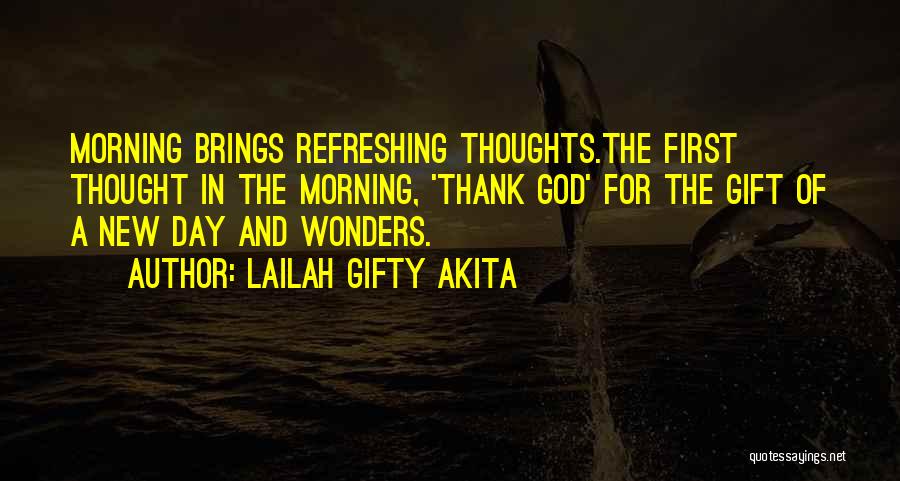 Thank You Lord For My Blessings Quotes By Lailah Gifty Akita