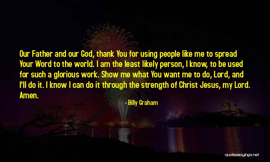 Thank You Lord Jesus Quotes By Billy Graham