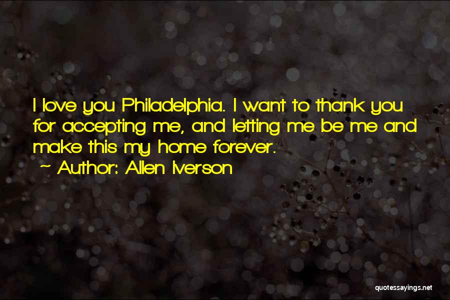 Thank You Love Quotes By Allen Iverson