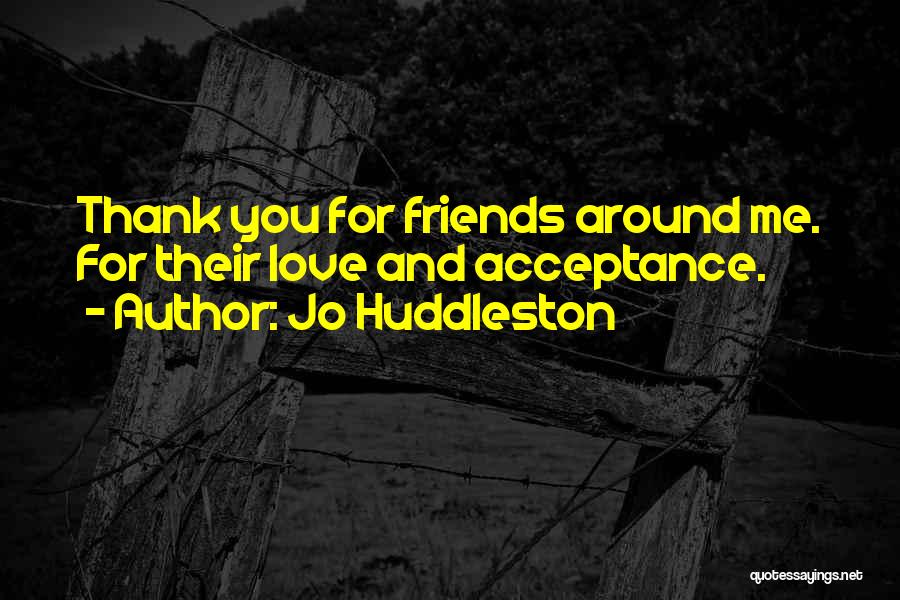 Thank You Love Quotes By Jo Huddleston