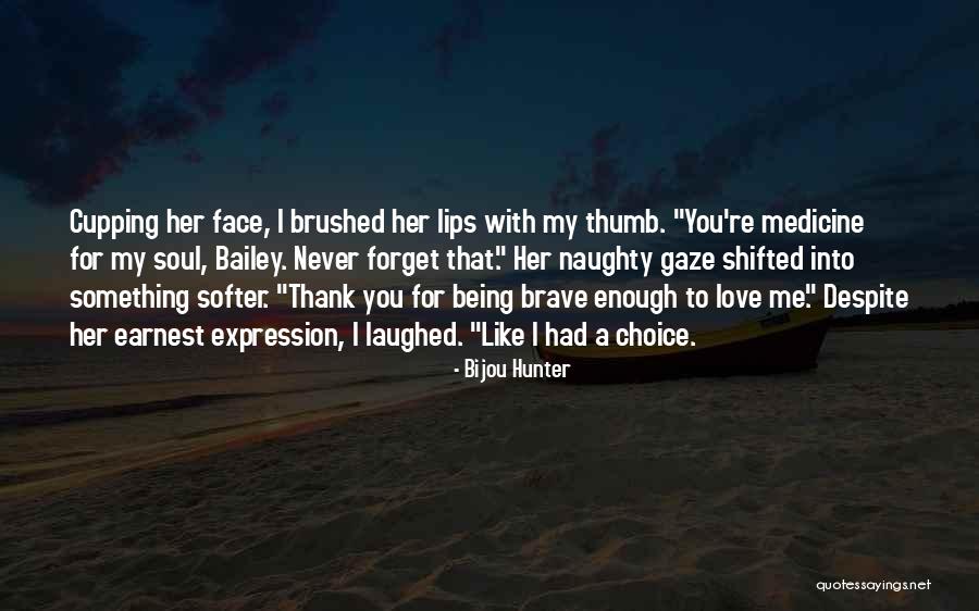 Thank You Love You Quotes By Bijou Hunter Thank You Love You Quotes By Bijou Hunter