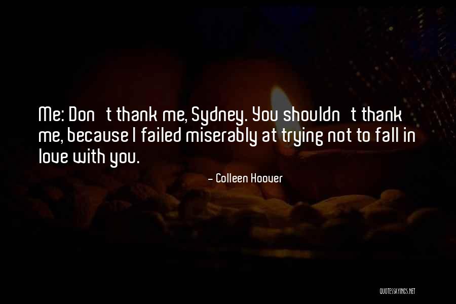 Thank You Love You Quotes By Colleen Hoover Thank You Love You Quotes By Colleen Hoover