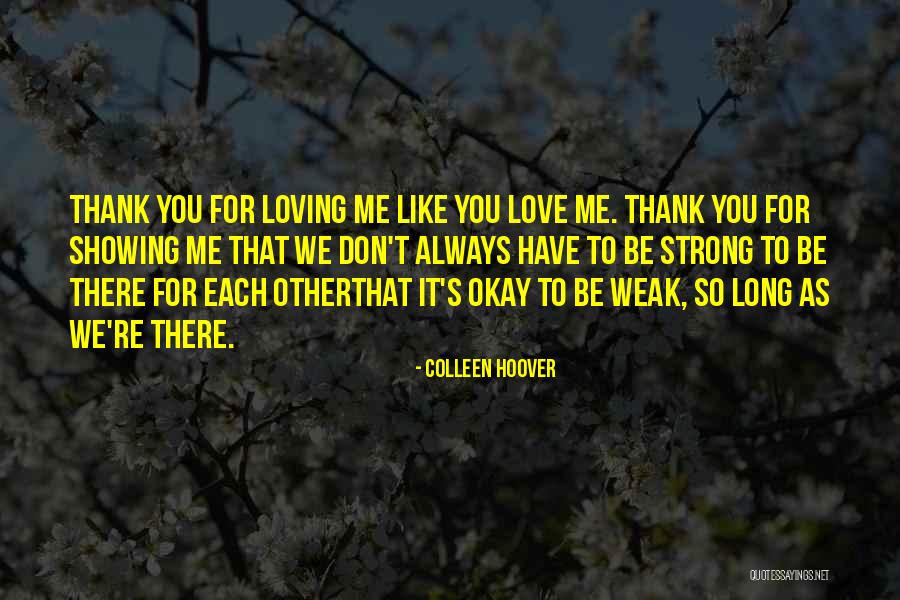 Thank You Love You Quotes By Colleen Hoover Thank You Love You Quotes By Colleen Hoover