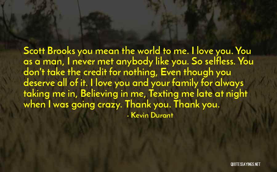 Thank You Love You Quotes By Kevin Durant Thank You Love You Quotes By Kevin Durant