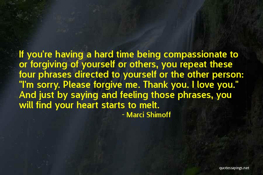 Thank You Love You Quotes By Marci Shimoff Thank You Love You Quotes By Marci Shimoff