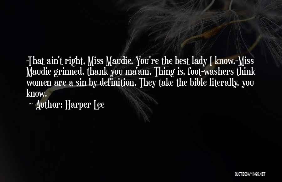 Thank You Ma'am Quotes By Harper Lee