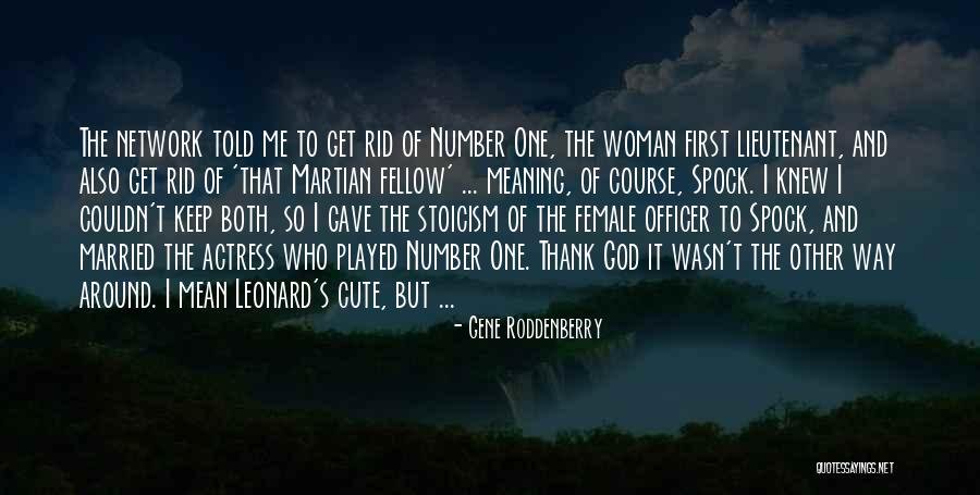 Thank You Meaning Quotes By Gene Roddenberry Thank You Meaning Quotes By Gene Roddenberry
