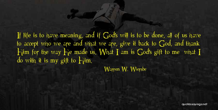 Thank You Meaning Quotes By Warren W. Wiersbe Thank You Meaning Quotes By Warren W. Wiersbe