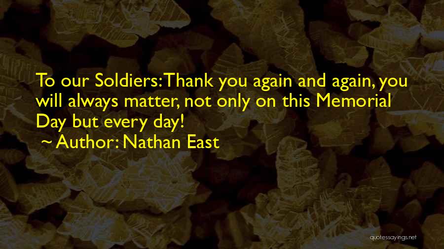 Thank You Memorial Day Quotes By Nathan East