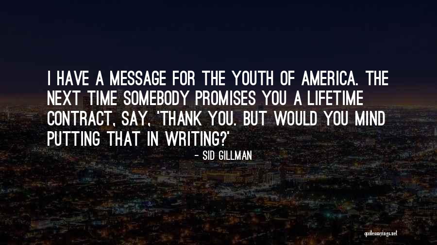 Thank You Message Quotes By Sid Gillman