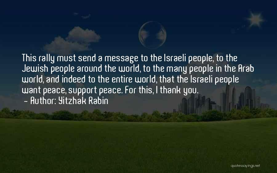Thank You Message Quotes By Yitzhak Rabin