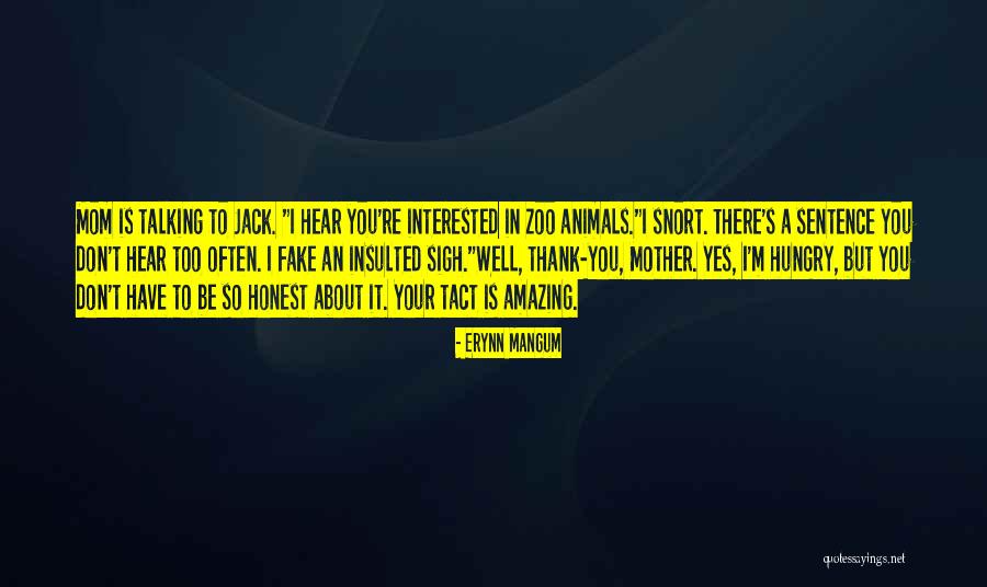 Thank You Mother Quotes By Erynn Mangum Thank You Mother Quotes By Erynn Mangum
