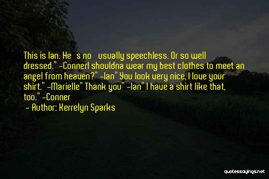 Thank You My Angel Quotes By Kerrelyn Sparks