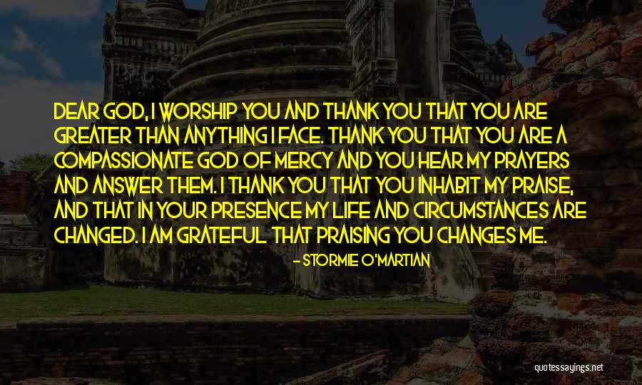 Thank You My Dear Quotes By Stormie O'martian