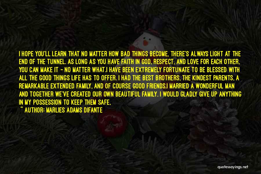 Thank You My Family Quotes By Marlies Adams Difante