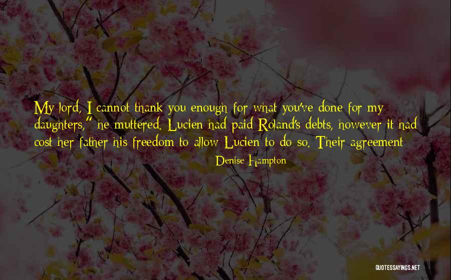 Thank You My Lord Quotes By Denise Hampton Thank You My Lord Quotes By Denise Hampton