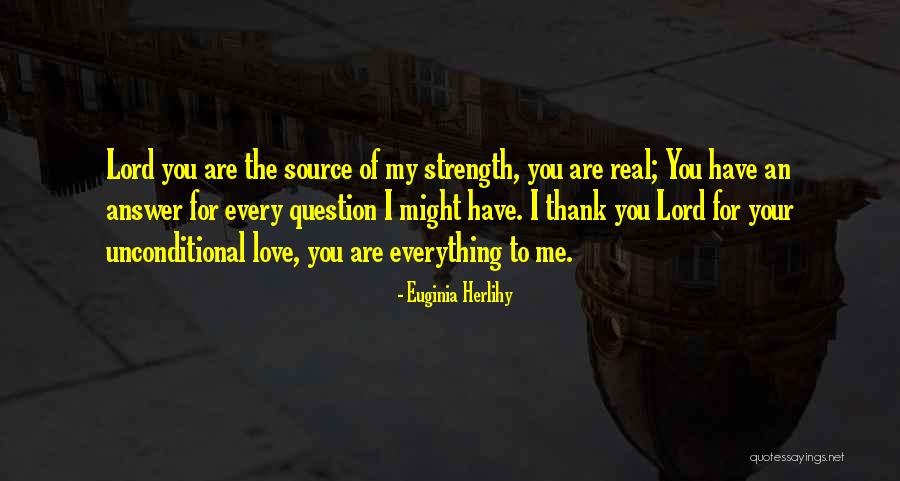 Thank You My Lord Quotes By Euginia Herlihy Thank You My Lord Quotes By Euginia Herlihy